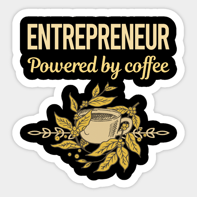 Powered By Coffee Entrepreneur Sticker by lainetexterbxe49